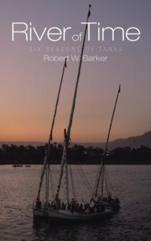 River of Time : Six Seasons of Tanka