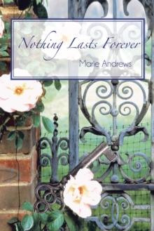 Nothing Lasts Forever