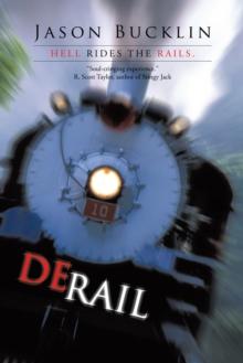 Derail : Hell Rides the Rails.