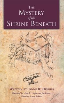 The Mystery of the Shrine Beneath