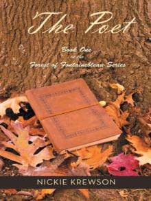 The Poet : Book One in the Forest of Fontainebleau Series