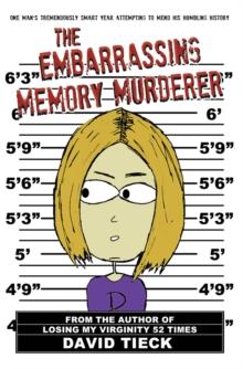 The Embarasing Memory Murderer