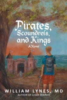 Pirates, Scoundrels, and Kings