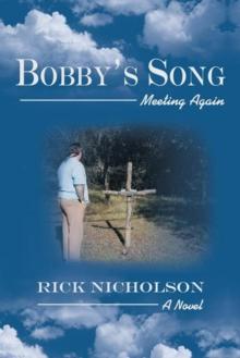 Bobby'S Song : Meeting Again