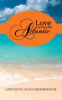 Love Across the Atlantic