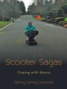 Scooter Sagas : Coping with Ataxia