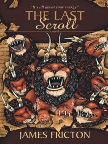 The Last Scroll : A Novel