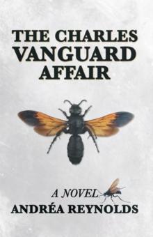 The Charles Vanguard Affair : A Novel