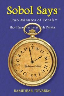 Two Minutes of Torah : Short Essays on the Weekly Parsha