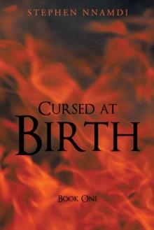 Cursed at Birth : Book One