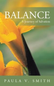 Balance : A Journey of Salvation