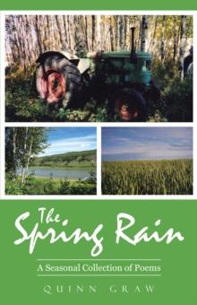 The Spring Rain : A Seasonal Collection of Poems