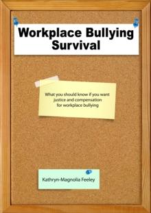 Workplace Bullying Survival