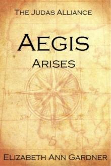 Judas Alliance: Aegis Arises