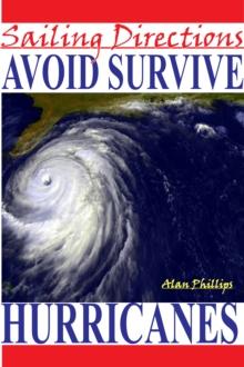 Sailing Directions Avoid and Survive Hurricanes