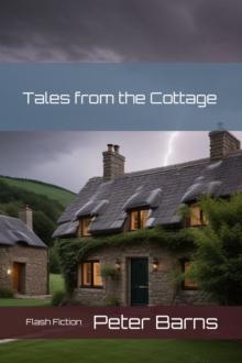 Tales from the Cottage