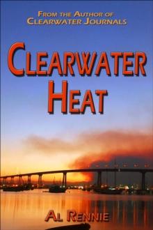 Clearwater Heat : Clearwater, #5