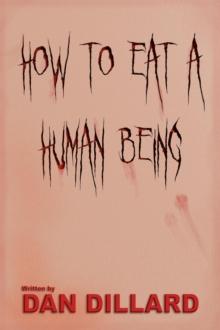 How To Eat A Human Being