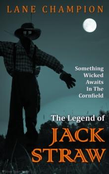 Legend of Jack Straw