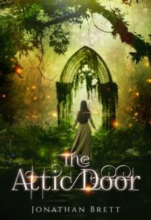 Attic Door: The Complete Story