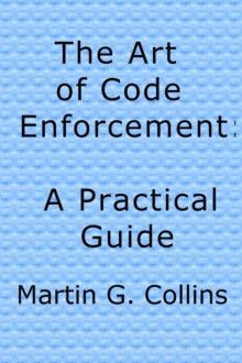 Art of Code Enforcement