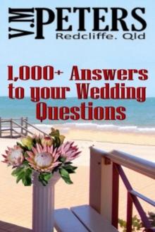 1,000+ Answers to Your Wedding Questions