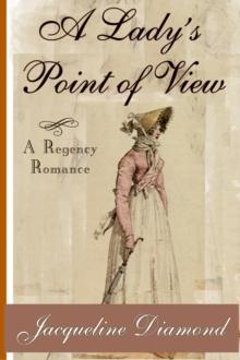 Lady's Point of View: A Regency Romance