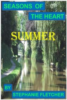 Seasons of the Heart: Summer