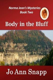 Body in the Bluff  Norma Jean's Mysteries Series Book Two : Norma Jean's Mysteries, #2