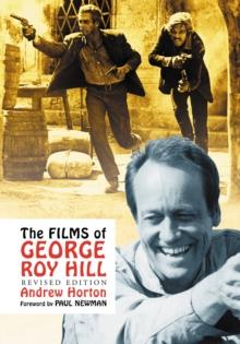 The Films of George Roy Hill, rev. ed.