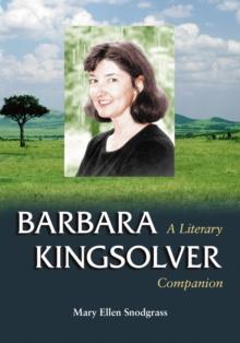 Barbara Kingsolver : A Literary Companion