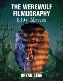 The Werewolf Filmography : 300+ Movies