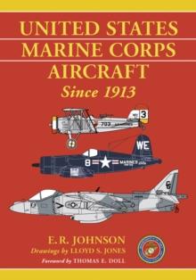 United States Marine Corps Aircraft Since 1913