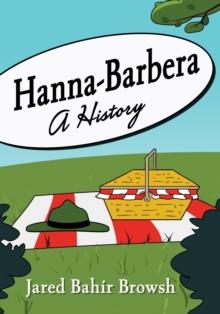 Hanna-Barbera : A History