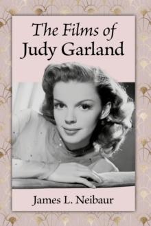 The Films of Judy Garland