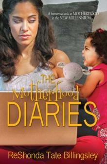 The Motherhood Diaries