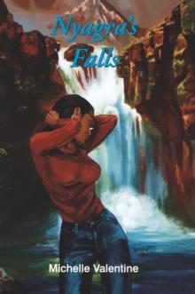 Nyagra's Falls : A Novel