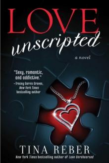 Love Unscripted : The Love Series, Book 1