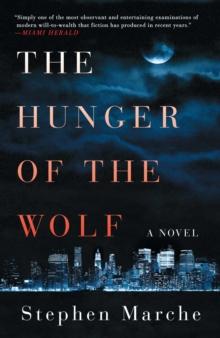 The Hunger of the Wolf : A Novel