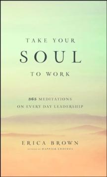 Take Your Soul to Work