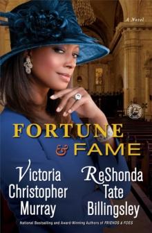 Fortune & Fame : A Novel