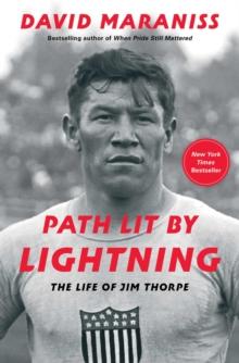 Path Lit by Lightning : The Life of Jim Thorpe