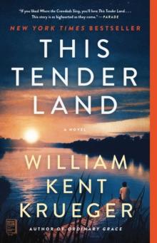 This Tender Land : A Novel