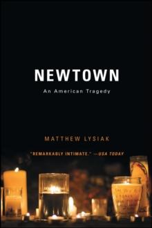 Newtown : An American Tragedy