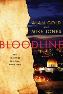 Bloodline : The Heritage Trilogy: Book One