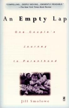 An Empty Lap : One Couple's Journey to Parenthood