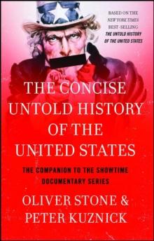 Concise Untold History of the United States