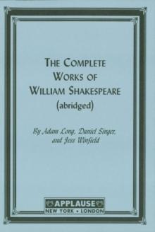 The Compleat Works Of Willm Shkspr (Abridged)