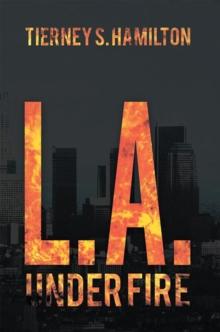 L. A. Under Fire