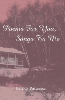 Poems for You, Songs to Me